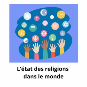L'état des religions dans le monde