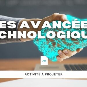 Les avancées de la technologie
